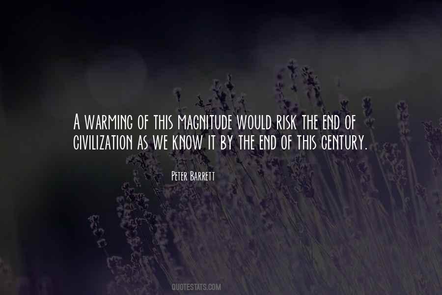 Quotes About The End Of Civilization #1816775