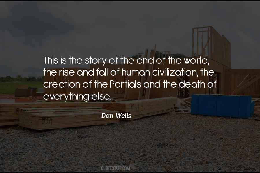 Quotes About The End Of Civilization #777767