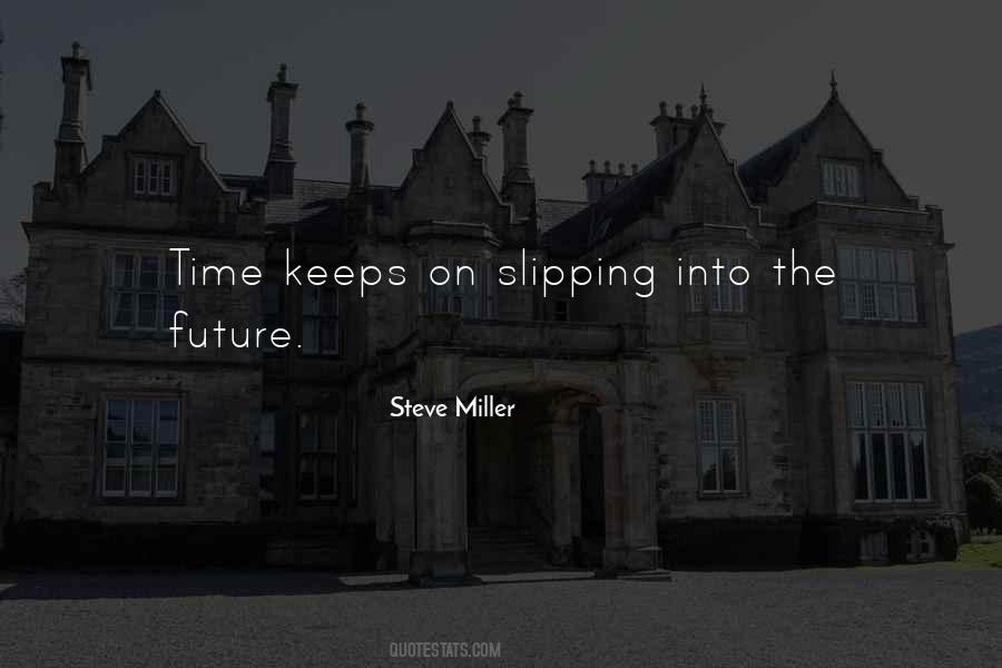 Quotes About Future Time #85145