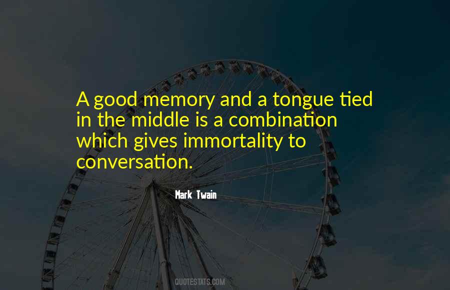 Good Conversation Quotes #665016