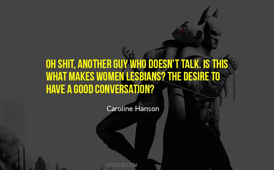 Good Conversation Quotes #696104
