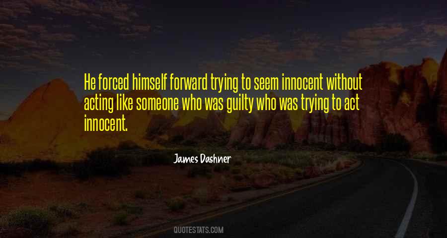 Act Like Innocent Quotes #1713135