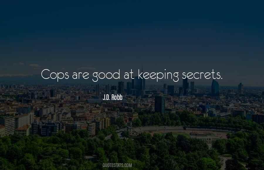 Good Cops Quotes #1261671