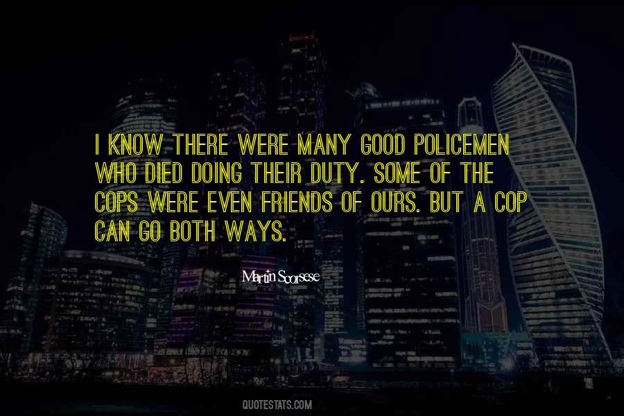 Good Cops Quotes #488454