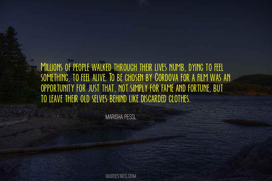 To Feel Something Quotes #1069474