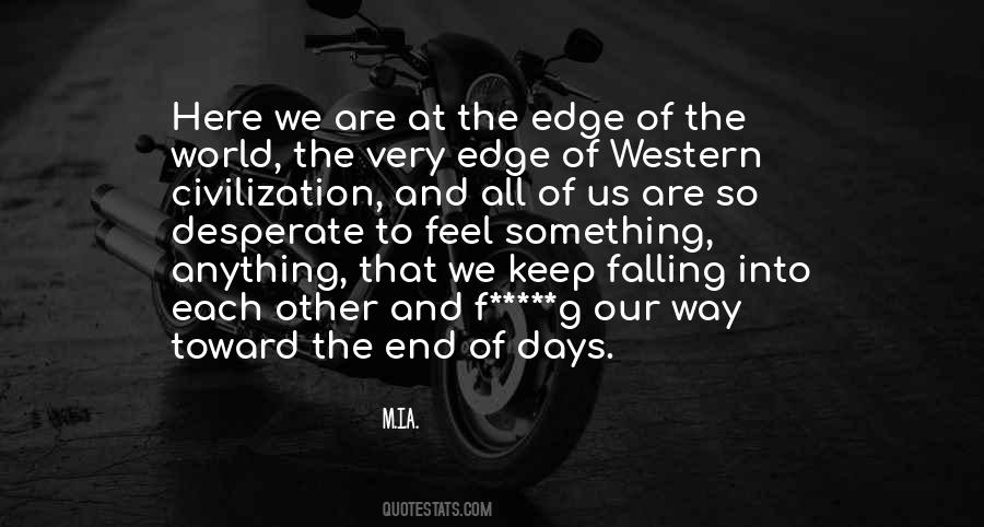 To Feel Something Quotes #1075601
