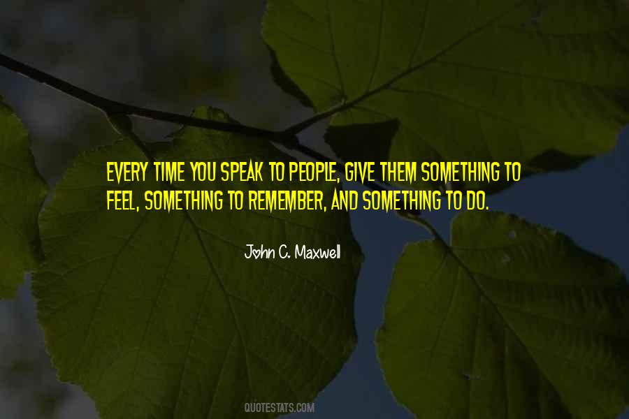 To Feel Something Quotes #1082786