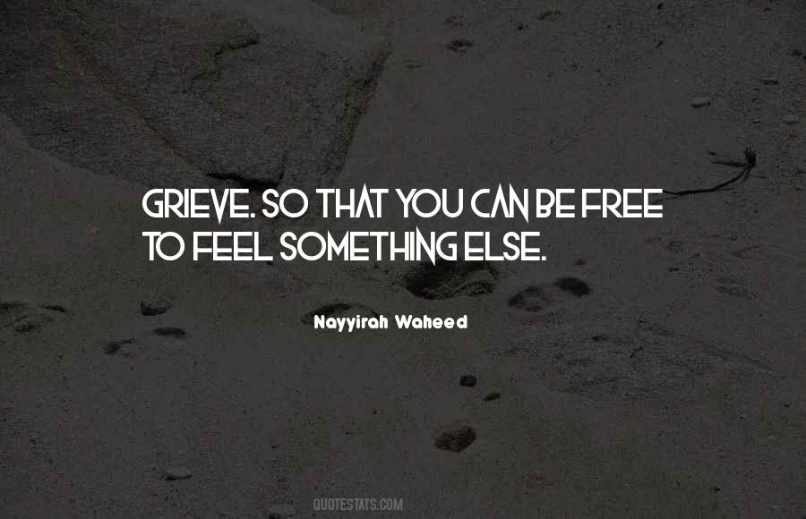 To Feel Something Quotes #1129147