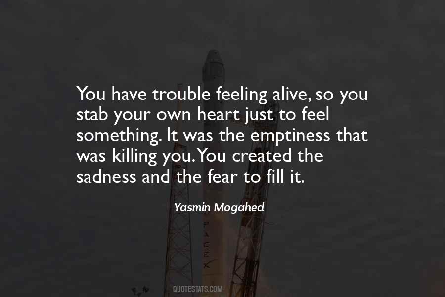 To Feel Something Quotes #1176921