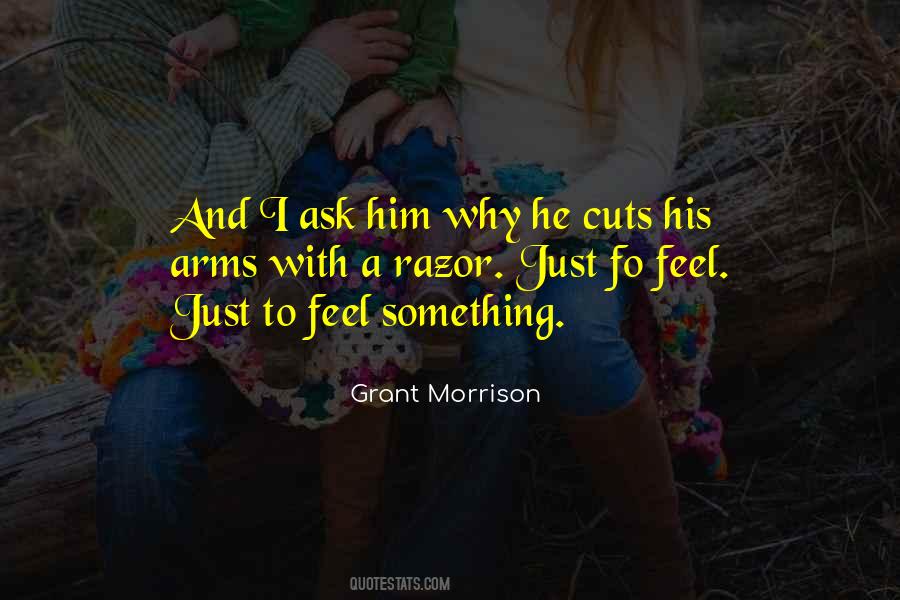 To Feel Something Quotes #1192430