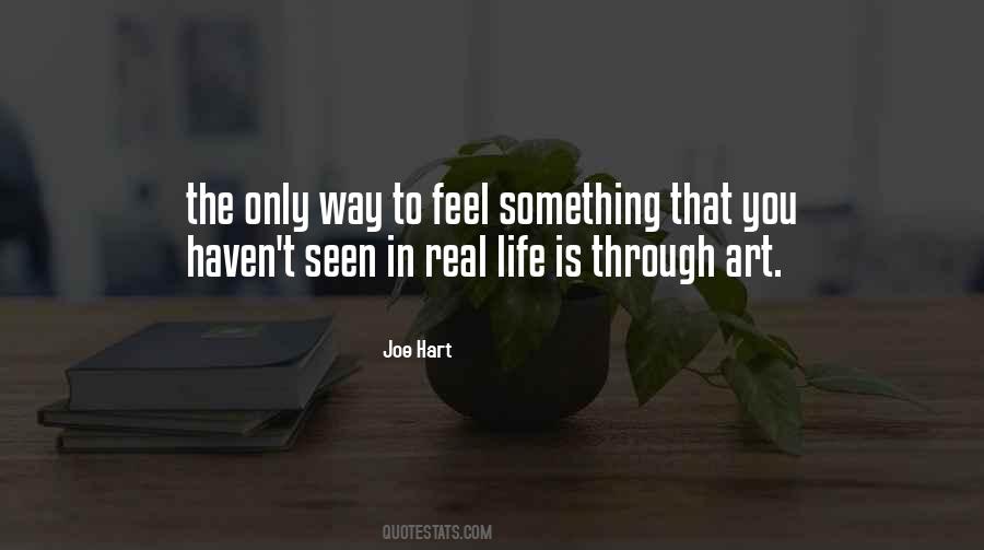 To Feel Something Quotes #1834877