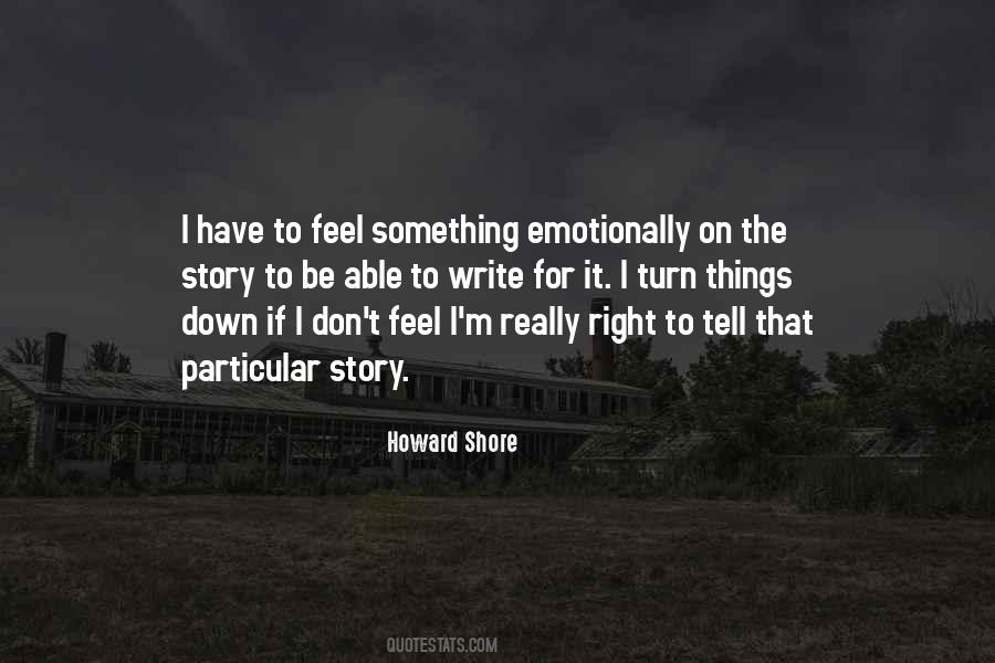 To Feel Something Quotes #189949
