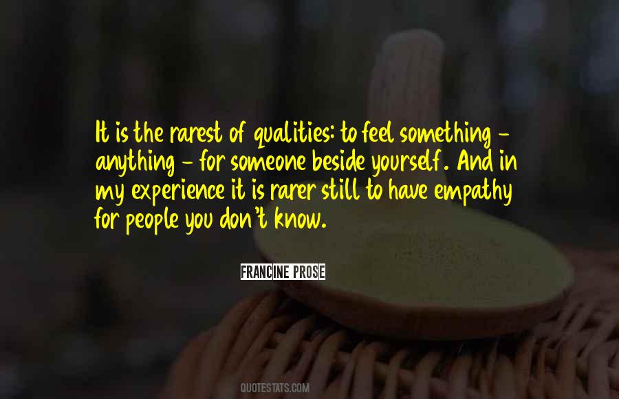 To Feel Something Quotes #612808
