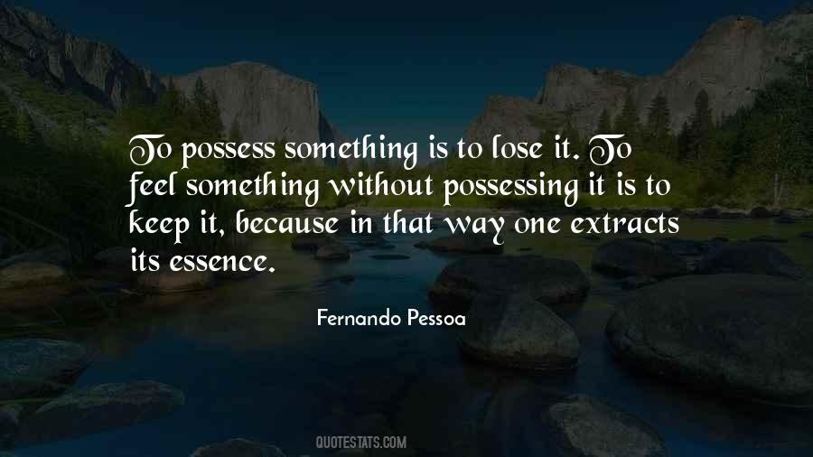 To Feel Something Quotes #710245