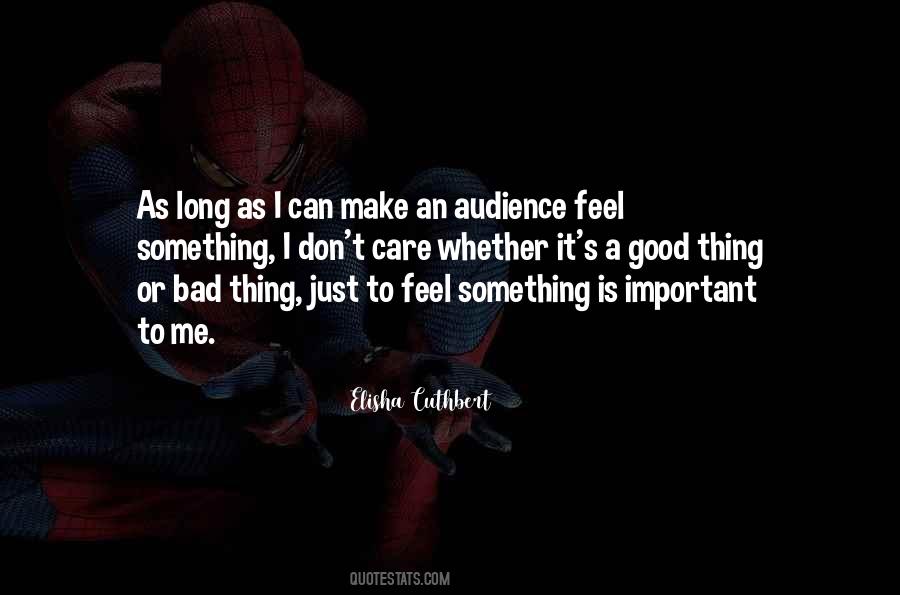 To Feel Something Quotes #851627