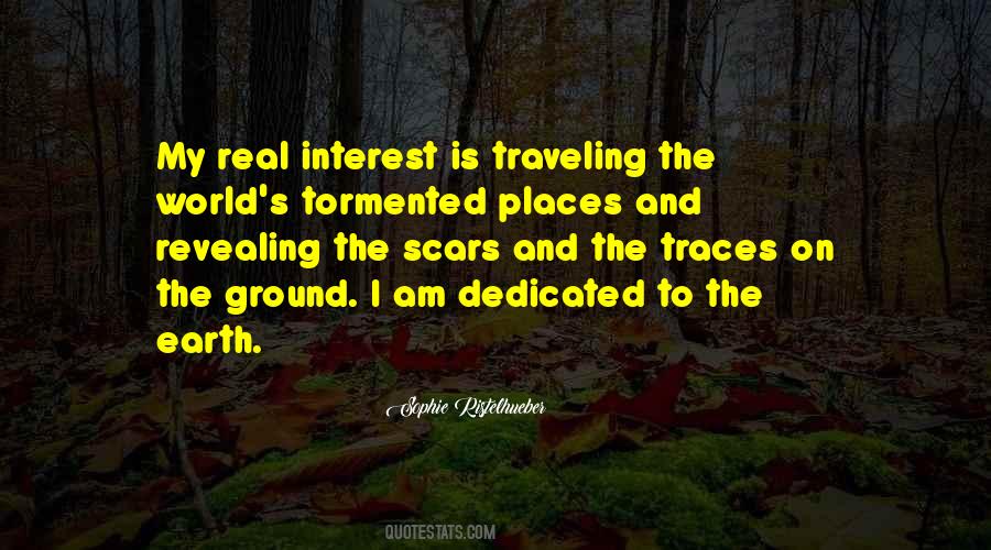 Places On Earth Quotes #1389705