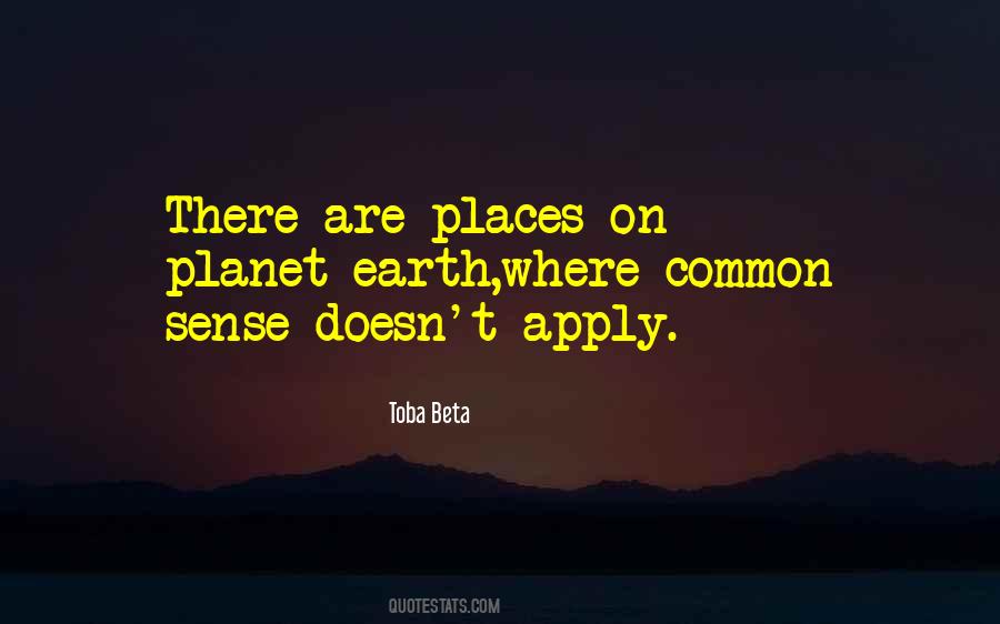 Places On Earth Quotes #1400549