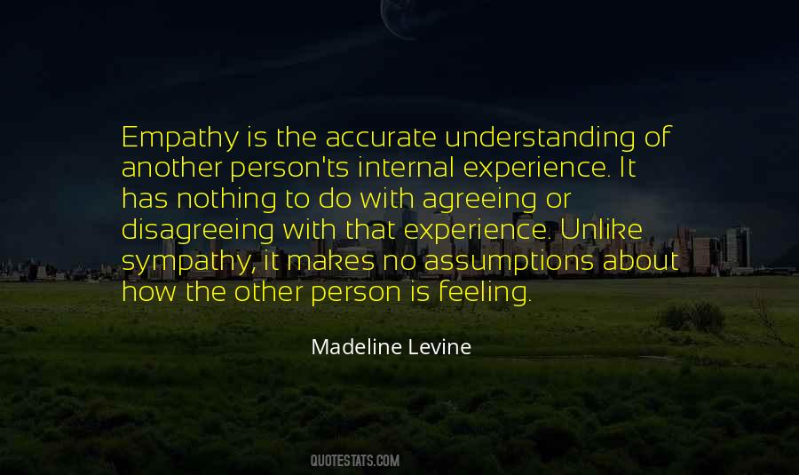 Feeling Understanding Quotes #1192483