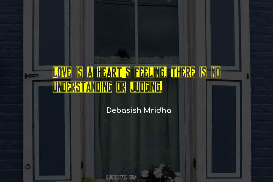 Feeling Understanding Quotes #1808451