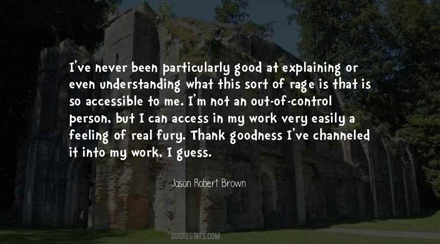 Feeling Understanding Quotes #315674