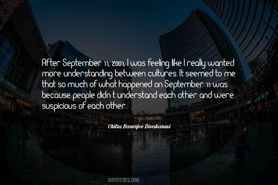 Feeling Understanding Quotes #455272