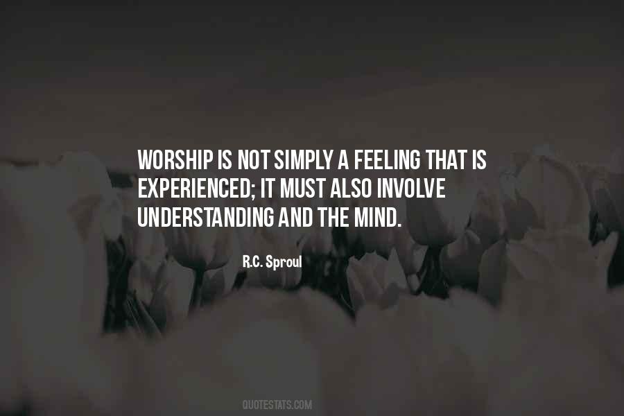 Feeling Understanding Quotes #799714