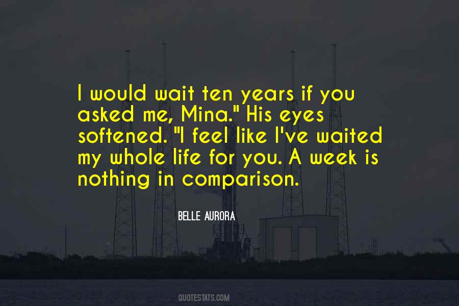 Whole Week Quotes #1335235