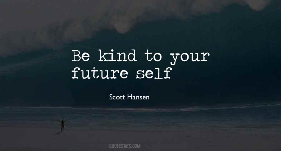 Quotes About Future Self #977465