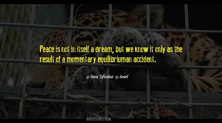 Dream Of Peace Quotes #122688