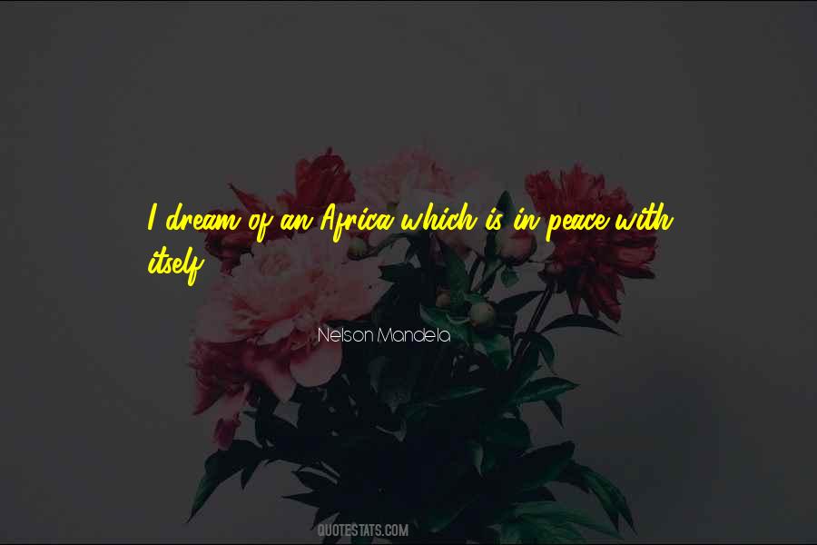 Dream Of Peace Quotes #1741836