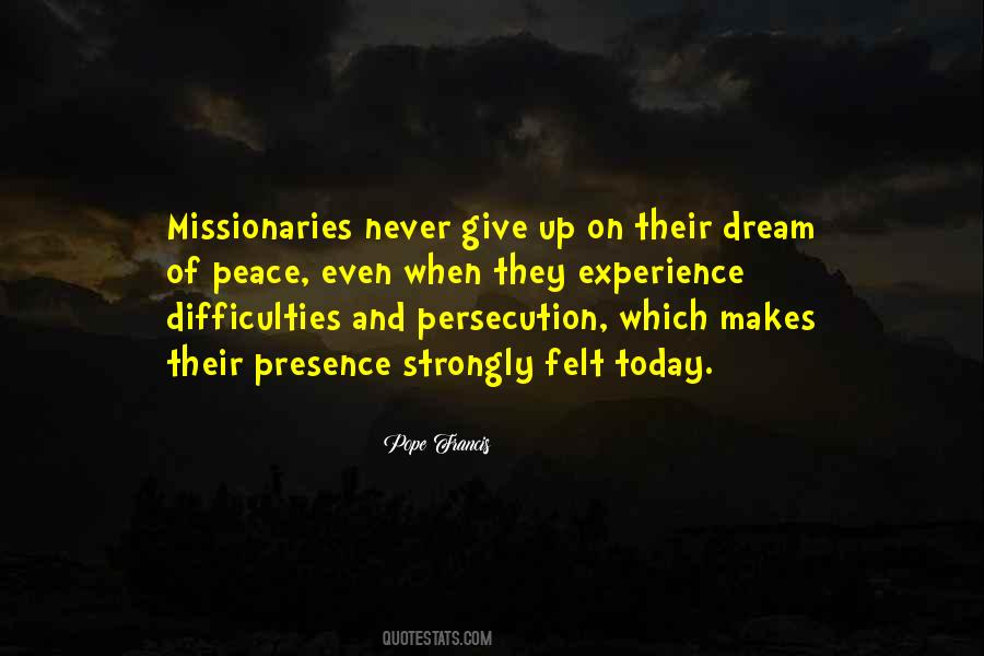 Dream Of Peace Quotes #1803824