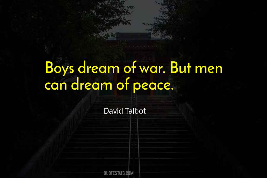 Dream Of Peace Quotes #44770