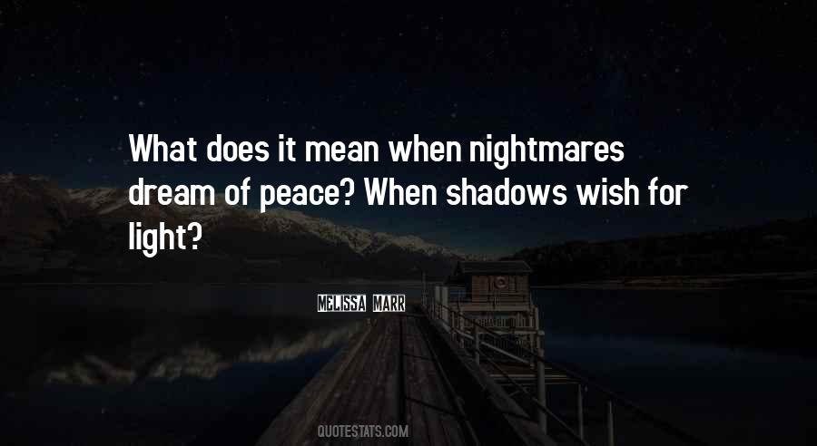 Dream Of Peace Quotes #591275