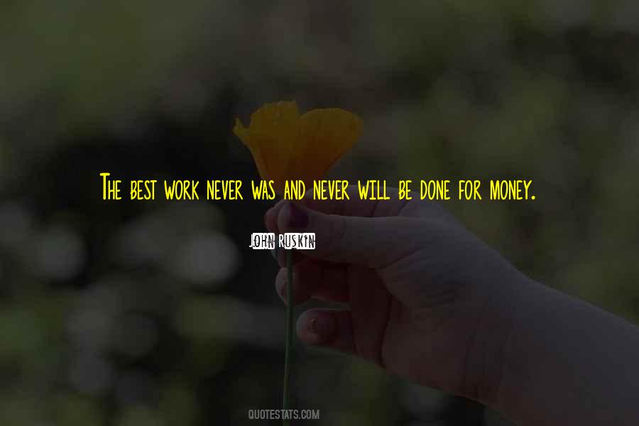 Best Work Done Quotes #669174