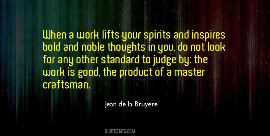 Good Craftsman Quotes #414796