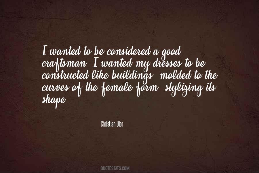 Good Craftsman Quotes #424981