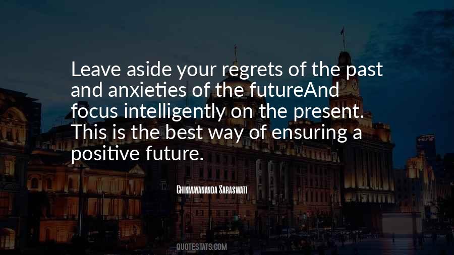 Quotes About Future Regrets #1237210