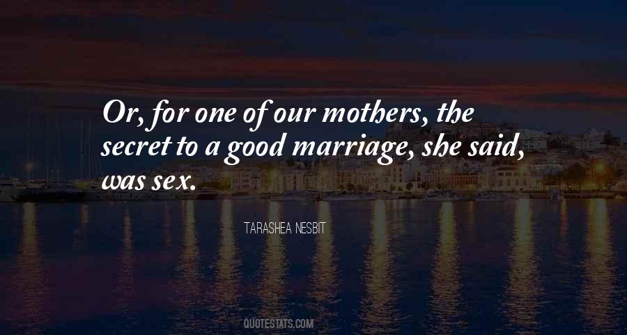 Quotes About Having A Good Marriage #33854