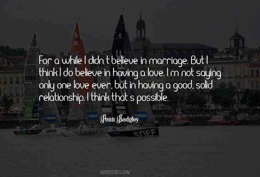 Quotes About Having A Good Marriage #354354