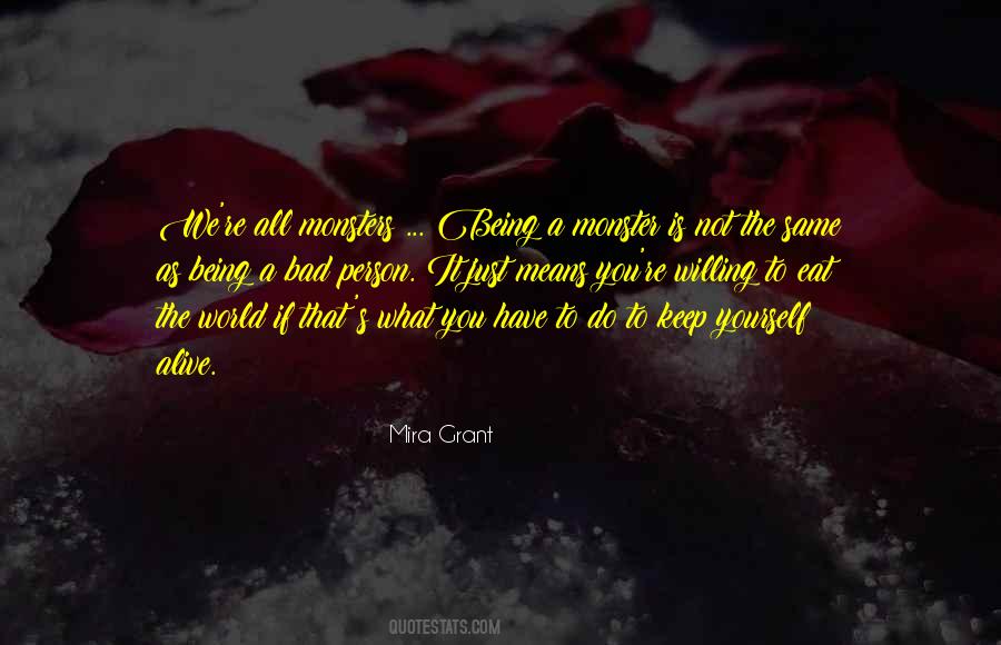 Keep Yourself To Yourself Quotes #119356