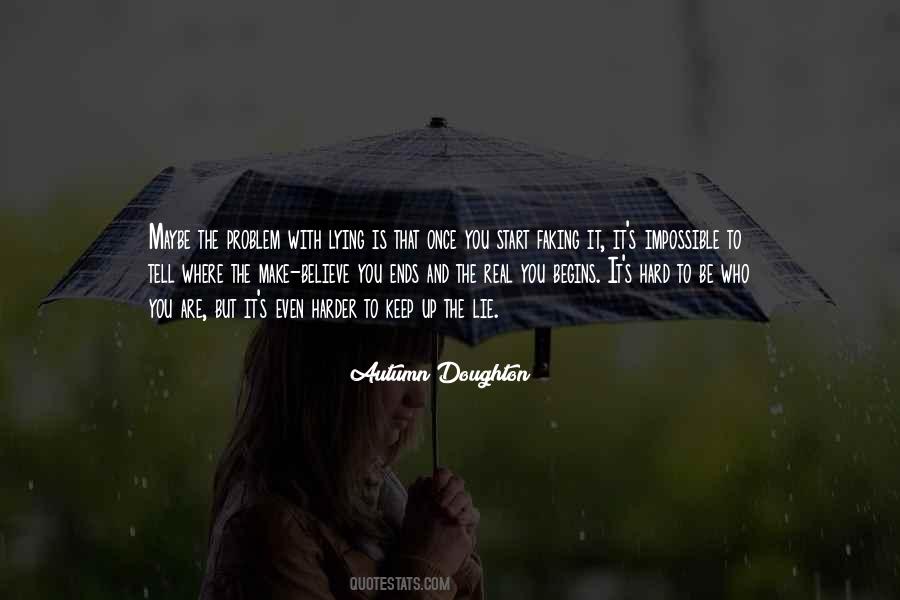 Keep Yourself To Yourself Quotes #127073