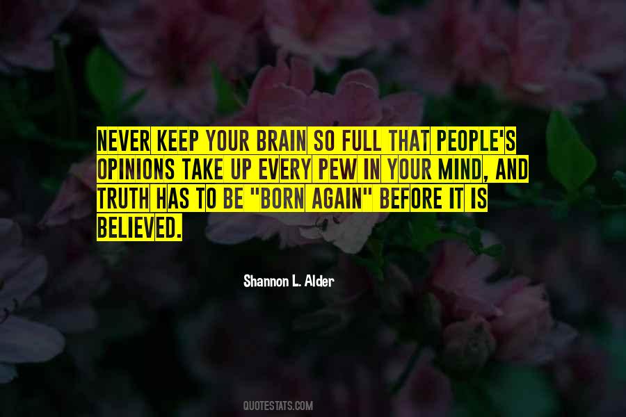 Keep Yourself To Yourself Quotes #132872