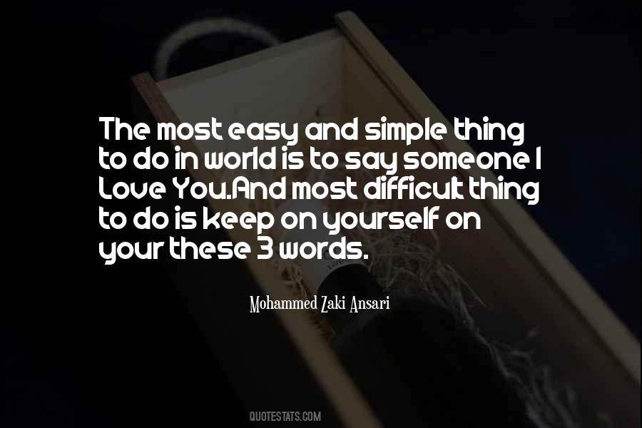 Keep Yourself To Yourself Quotes #202663