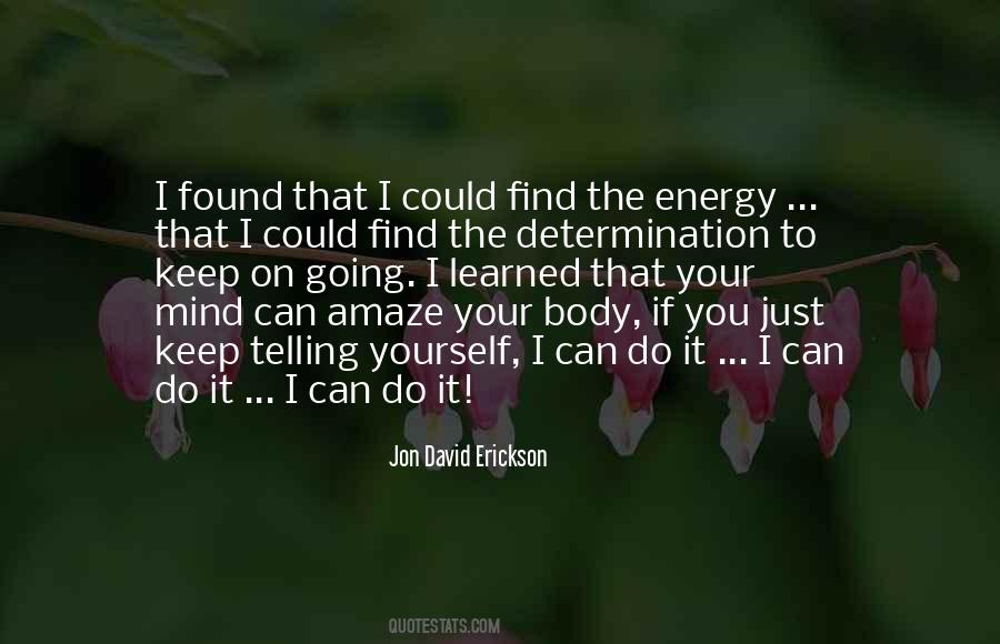 Keep Yourself To Yourself Quotes #62783