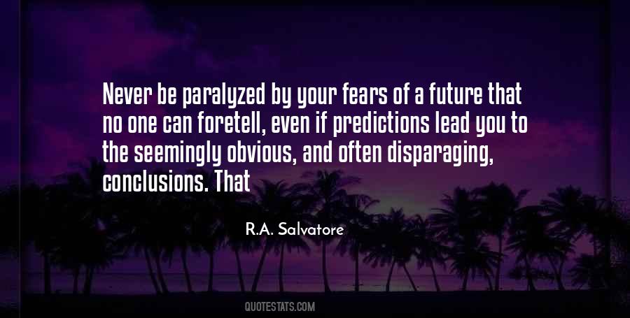 Quotes About Future Predictions #996505