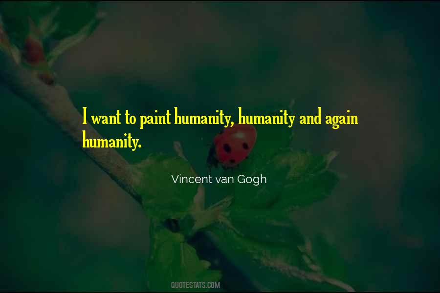 Humanity Humanity Quotes #110285