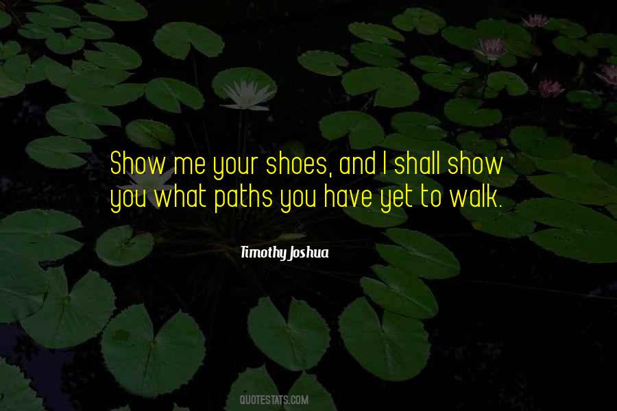 Shoes Life Quotes #1159278