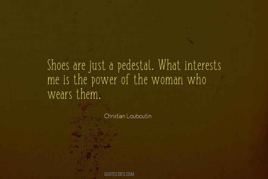 Shoes Life Quotes #1348494