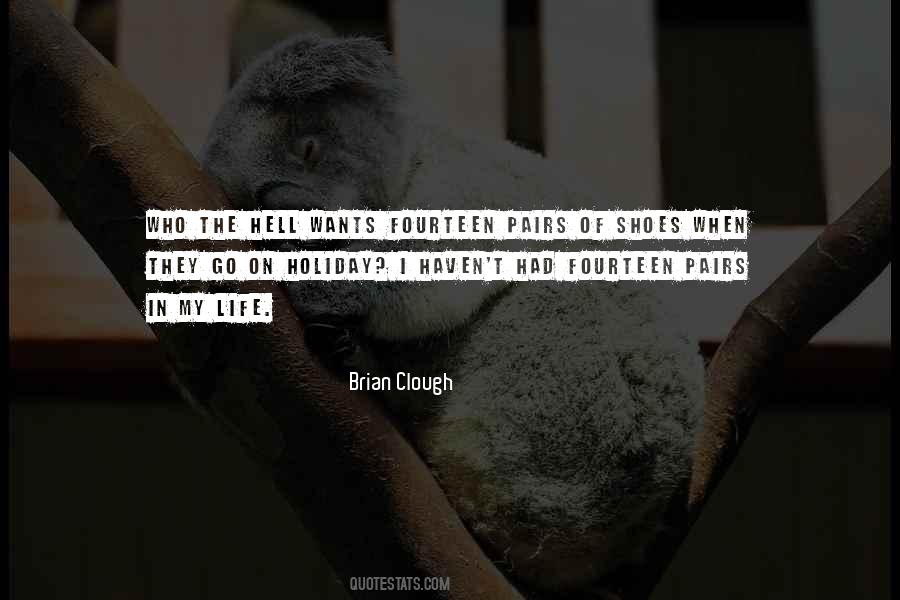 Shoes Life Quotes #473759