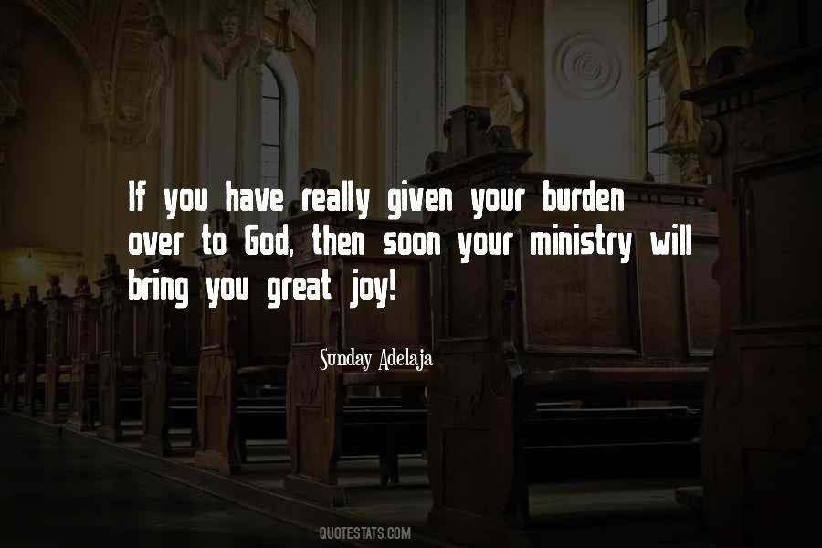 Burden To You Quotes #1082218
